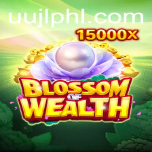 Blossom of Wealth: Unveiling the Magical World of Uujl