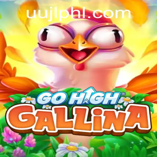 Discover the Thrilling World of GoHighGallina: A Game Like No Other