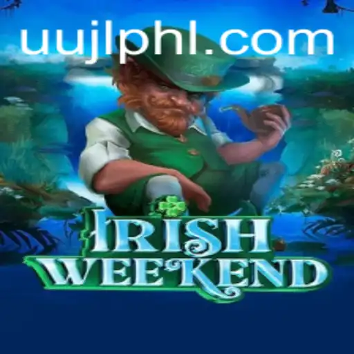 Exploring 'IrishWeekend': A Unique Game Experience